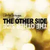 The Other Side (feat. Mike Attinger) - Single album lyrics, reviews, download