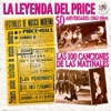 La Leyenda del Price - 50 Aniversario (1962-1964) [Las 100 Canciones de las Matinales], 2012