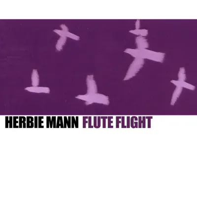 Flute Flight - Herbie Mann