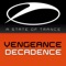 Decadence (Denga & Manus Mix) - Vengeance lyrics