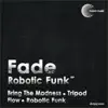 Robotic Funk - EP album lyrics, reviews, download