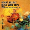 Never Gonna Grow (Remixes)