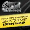 Who's to Blame (Mannix Crystal Disko Vocal) - Single album lyrics, reviews, download