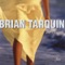 Darlin Darlin Baby - Brian Tarquin lyrics