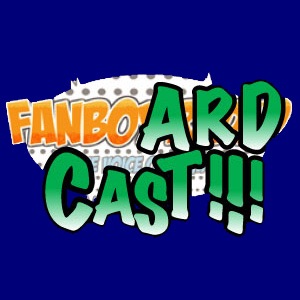 fanboardcast: comic and pop culture talk cover