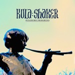 Kula Shaker - When a Brave Needs a Maid