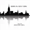 Born in New York - EP album lyrics, reviews, download