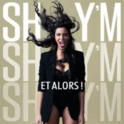 Et alors ! - Single - Shy'm