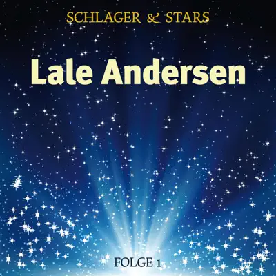 Schlager & Stars - Lale Andersen Schlager & Stars - Lale Andersen