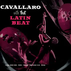Cavallaro With That Latin Beat - Carmen Cavallaro Cavallaro With That Latin Beat - Carmen Cavallaro