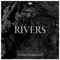 Rivers - :Papercutz lyrics