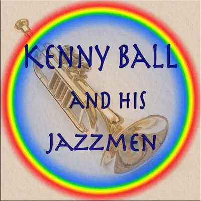 Kenny Ball and His Jazzmen - Single - Kenny Ball