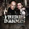 Stream & download Frères d'armes (feat. Delta, Larsen & Nar b)