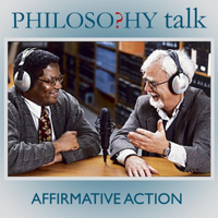 Philosophy Talk - 025: Affirmative Action (feat. Elizabeth Anderson) artwork