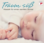 Träum süß - Klassik zum Einschlafen artwork