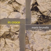 Mario Brunello & Ivano Battiston Play In croce artwork