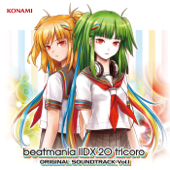 beatmania IIDX 20 tricoro ORIGINAL SOUNDTRACK Vol.1 - Various Artists