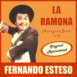 La Ramona - Single - Fernando Esteso La Ramona - Single - Fernando Esteso