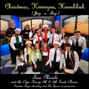 Tina Micula & The Cape Henry 7th & 8th Grade Chorus - Christmas, Kwanzaa, Hanukkah (Jing-A-Ling) - 排舞 音乐