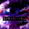 strangers - safe/pain