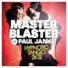 Hypnotic Tango 2K12 (Remixes) [Master Blaster vs. Paul Janke] - EP album lyrics, reviews, download