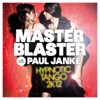 Hypnotic Tango 2K12 (Remixes) [Master Blaster vs. Paul Janke] - EP