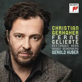 Ferne Geliebte by Christian Gerhaher & Gerold Huber album reviews, ratings, credits