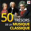 Les 50 Trésors de la Musique Classique - Multi-interprètes