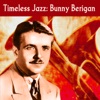 Timeless Jazz: Bunny Berigan, 1989