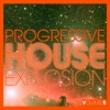 Progressive House Explosion, Vol. 5