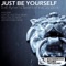 Just Be Yourself - Bassfinder & Srairi Aymen lyrics