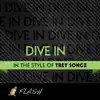 Stream & download Dive In (Originally by Trey Songz) [Karaoke / Instrumental] - Single