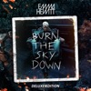 Burn the Sky Down (Deluxe Version) artwork