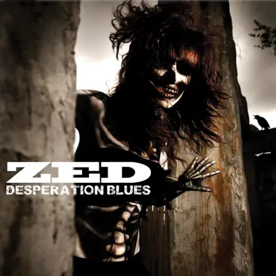 Desperation Blues - Zed