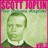 Scott Joplin New Orleans Ragtime, Vol. 2