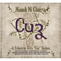 Cuz: A Tribute to Terry "Cuz" Teahan by Niamh Ní Charra on Apple Music