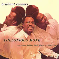 Brilliant Corners (Remastered) - Thelonious Monk