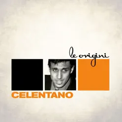 Le Origini - Adriano Celentano