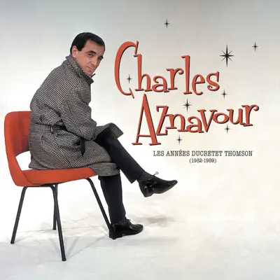 Best of les années Ducretet Thomson (1952-1959) - Charles Aznavour