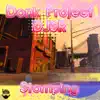 Stompin - Single album lyrics, reviews, download