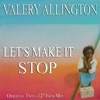 Valery Allington - Stop
