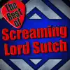 The Best of Screaming Lord Sutch album lyrics, reviews, download