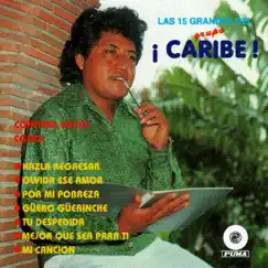Las 15 Grandes del Grupo Caribe by Grupo Caribe album reviews, ratings, credits