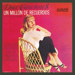 José Luis Moneró Con La Orquesta Original - Fiel Adoración
