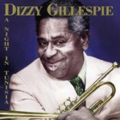 Dizzy Gillespie - A Night In Tunisia