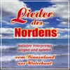 Lieder des Nordens (Vom Binnenland zur Waterkant), 2012