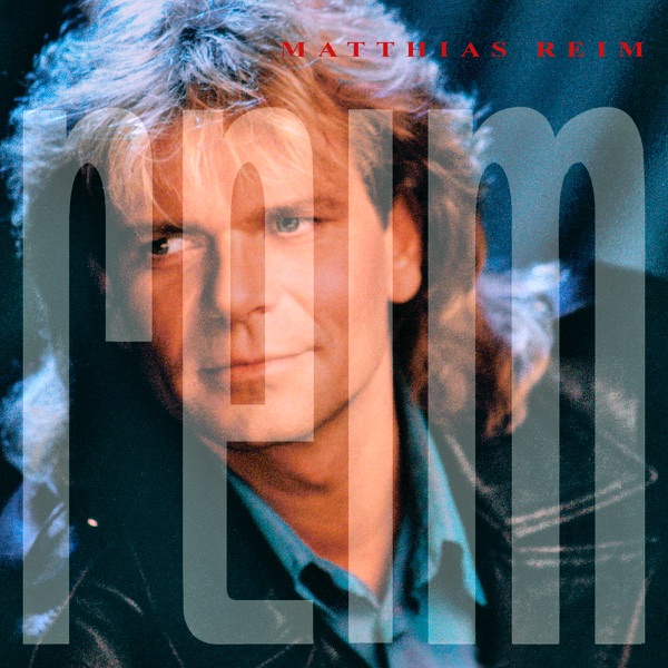 Matthias Reim - Ich hab´ geträumt von Dir - remastered