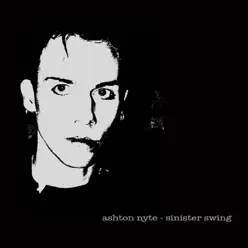 Sinister Swing (Remastered) - Ashton Nyte Sinister Swing (Remastered) - Ashton Nyte