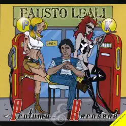 Profumo & kerosene (Remastered) - Fausto Leali