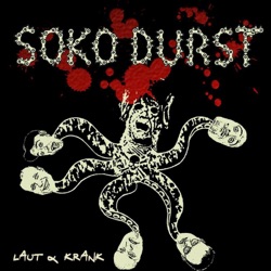 Soko Durst - Rebell